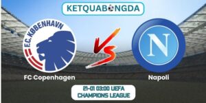 Soi kèo FC Copenhagen vs Napoli