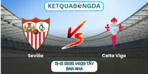 Soi kèo Sevilla vs Celta Vigo